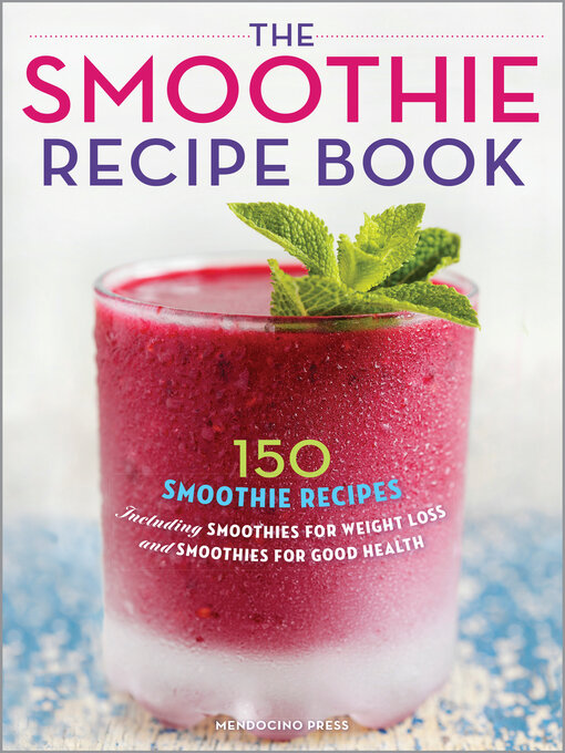 Title details for The Smoothie Recipe Book by Rockridge Press - Wait list